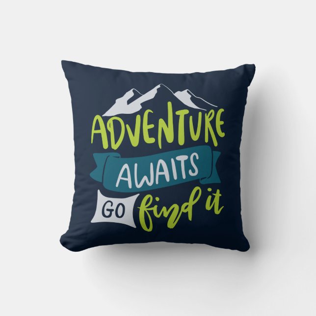 Adventure Awaits Travel Outdoor Camping Hiking  Cushion (Front)