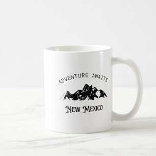 Adventure Awaits Vacation Travel New Mexico Coffee Mug