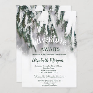 Adventure Awaits Winter Pine Tree Snow Retirement Invitation