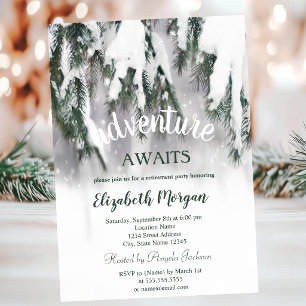 Adventure Awaits Winter Pine Tree Snow Retirement Invitation