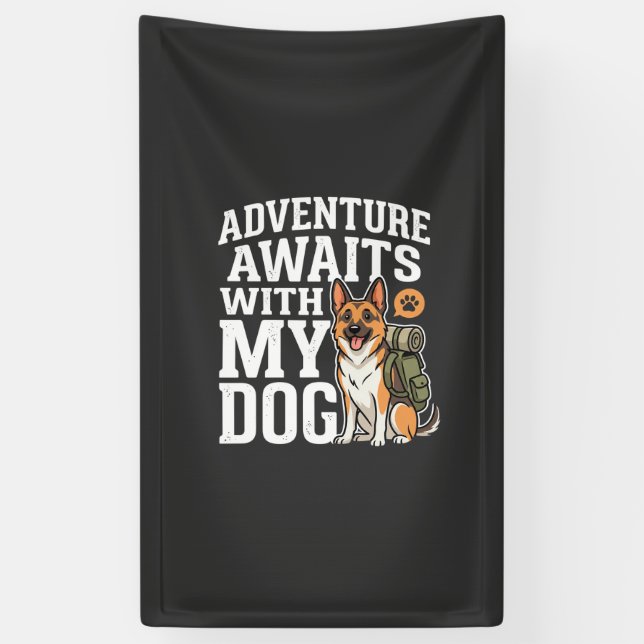 Adventure Awaits With My Dog Hiking Banner (Vertical)