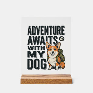 Adventure Awaits With My Dog Vintage Hiking Design Acrylic Sign