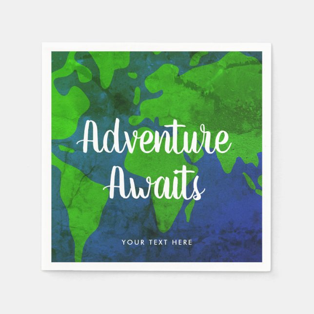 Adventure Awaits world map planet earth wedding Napkin (Front)