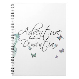 Adventure before Dementia Notebook