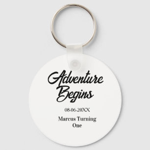 Adventure begins 1st birthday name date simple min key ring