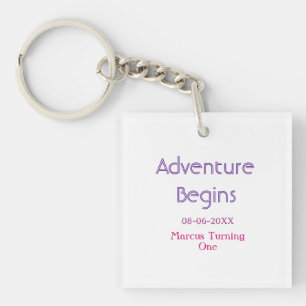Adventure begins 1st birthday name date simple min key ring
