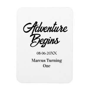 Adventure begins 1st birthday name date simple min magnet