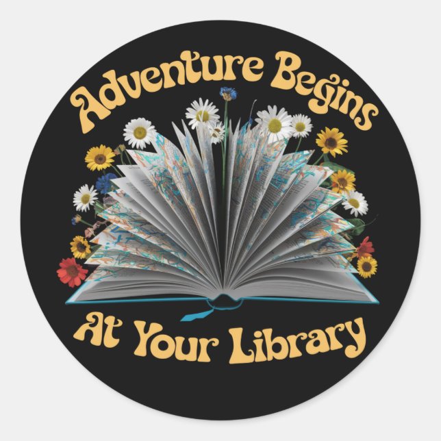 Adventure Begins At Your Library Summer Reading  Classic Round Sticker (Front)