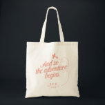 Adventure Begins | Destination Wedding - Pink Tote Bag<br><div class="desc">Embarking on your new adventure as a married couple is exciting. Share the love of your new adventure together with your wedding guests or bridal party. Perfect for wedding or Bachelorette festivities.</div>