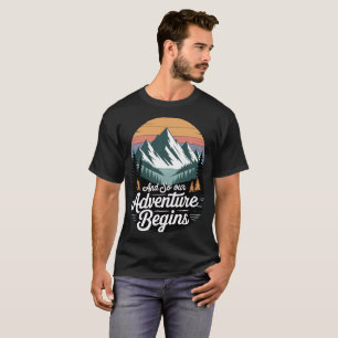 Adventure Begins T-shirt,wanderlust travel tee