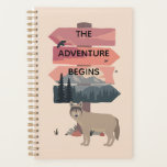 Adventure Begins Travel Sign Post Wilderness Planner<br><div class="desc">A lone wolf stands by a sign post promising adventure with the wilderness beyond. Symbolic modern art for adventurous travellers.</div>