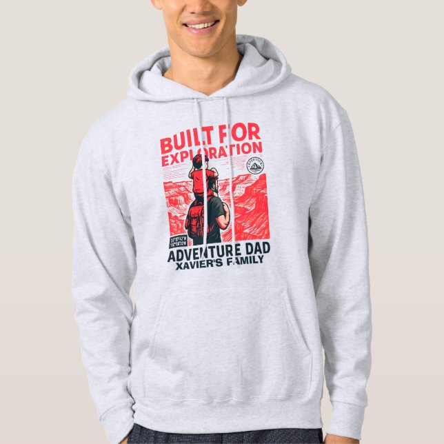 Adventure Dad – BUILT FOR EXPLORATION Hoodie (Front)