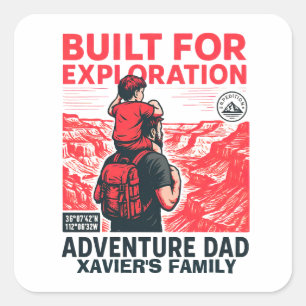 Adventure Dad – BUILT FOR EXPLORATION Square Sticker
