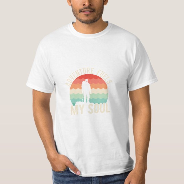 Adventure Fuels My Soul – Wander, Explore, Repeat T-Shirt (Front)