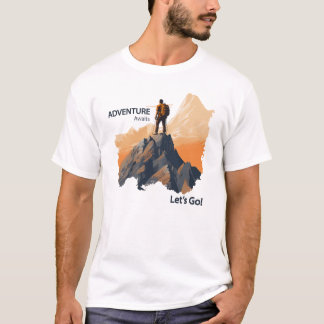 Adventure Hiking, Adventure Awaits, Let’s Go! T-Shirt