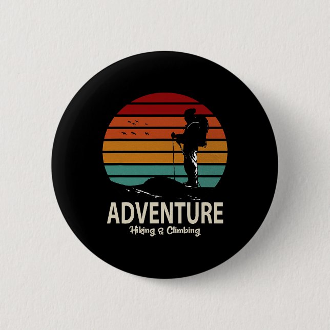 Adventure Hiking And Climbing  6 Cm Round Badge (Front)