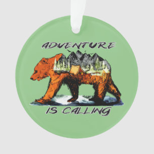 Adventure Is Calling - Bear Camping Woods Mountain Ornament