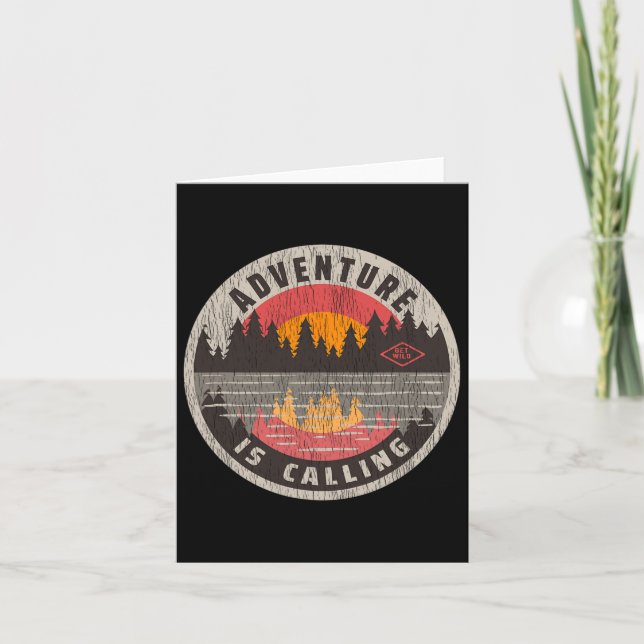 Adventure Is Calling Get Wild - Camping Hiking Out Card (Front)