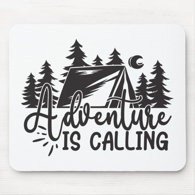 Adventure Is Calling Mouse Mat (Front)