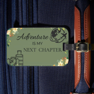 Adventure is my Chapter Luggage Tag
