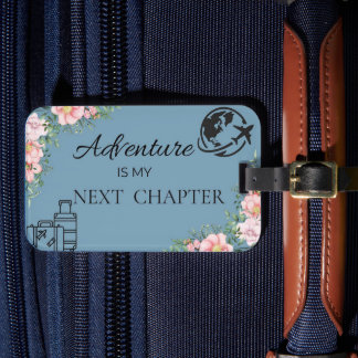 Adventure is my Chapter Luggage Tag