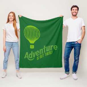Adventure is out there 2 fleece blanket