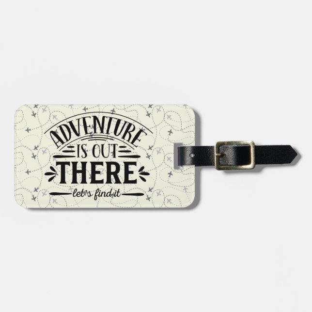 Adventure Is Out There Aeroplane Luggage Tag (Front Horizontal)