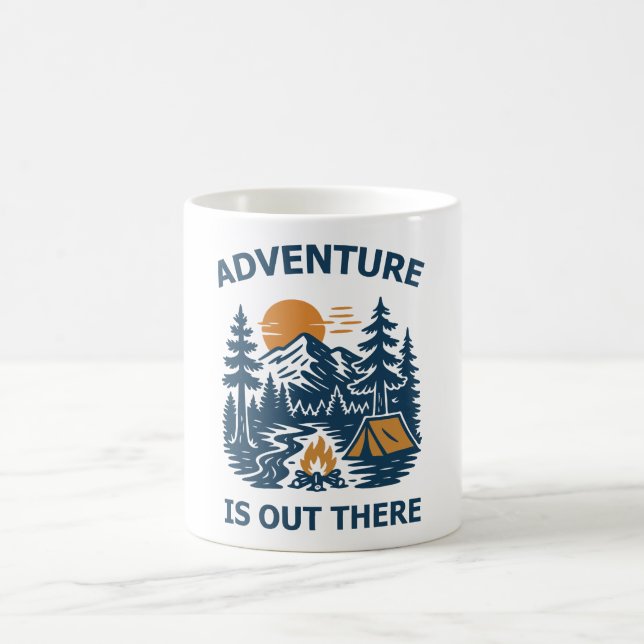 Adventure is out there coffee mug (Center)