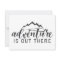 Adventure is Out There