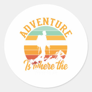 Adventure Is Where the Heart Is Classic Round Sticker
