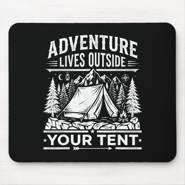 Adventure lives outside tent camping hiking - mouse mat (Front)