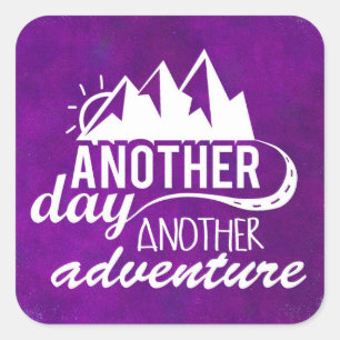 Adventure Quote - Mountains on Purple Background Square Sticker