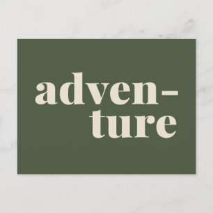 Adventure   Simple Inspirational Quote Green  Postcard