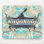 Adventure Sport Kayaking Tshirts and Gifts Mouse Mat<br><div class="desc">Adventure Sport Kayaking T-shirts,  hoodies,  kayaking cards,  stickers,  mugs,  buttons,  magnets,  and other kayak graphic design apparel and gifts that are perfect for anyone who is a serious kayaker!</div>