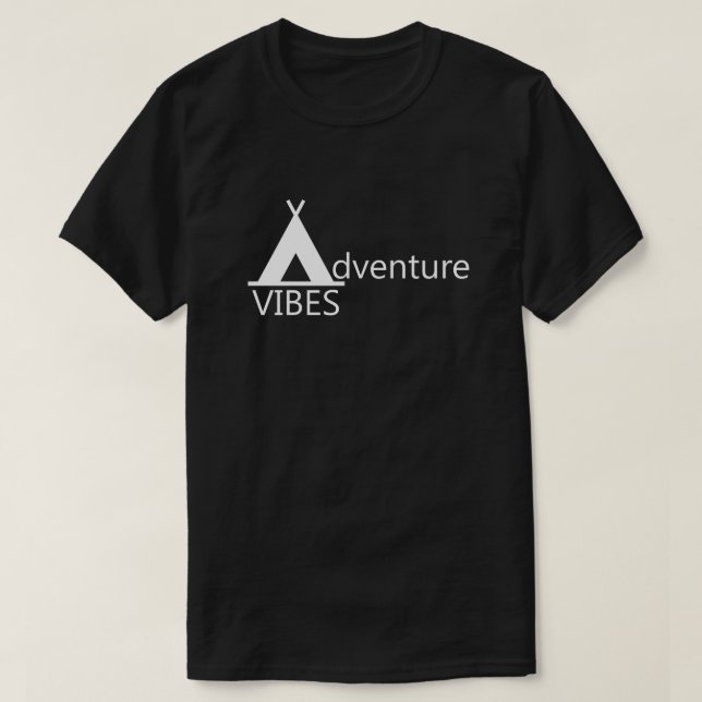 Adventure Vibes Camping Tent Logo Typography T-Shirt (Design Front)