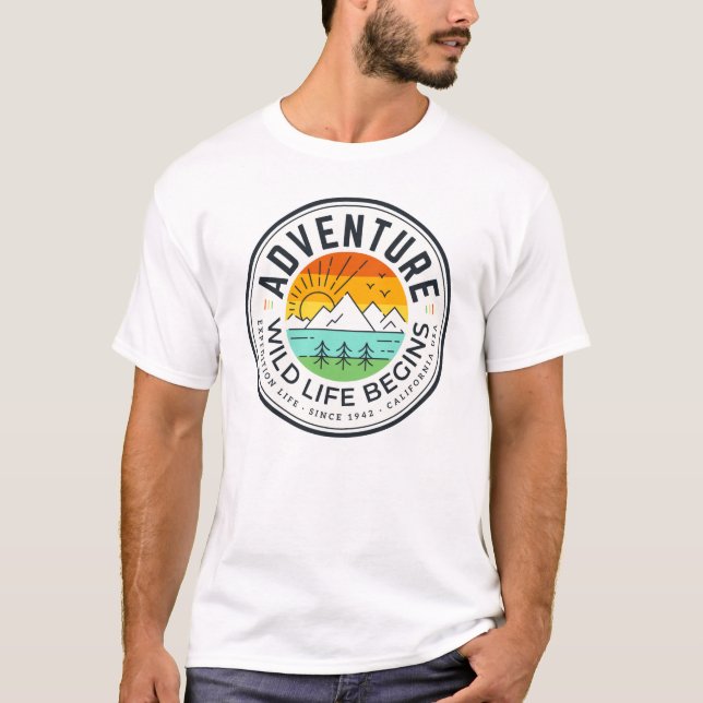 Adventure wild life begins T-Shirt (Front)
