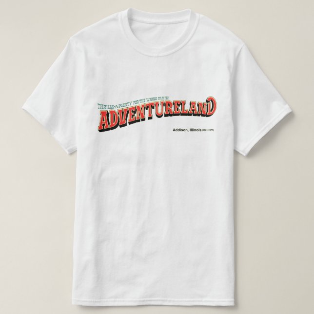 Adventureland Amusement Park, Addison, Illinois T-Shirt (Design Front)