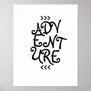 adventurer typography quote poster black and white