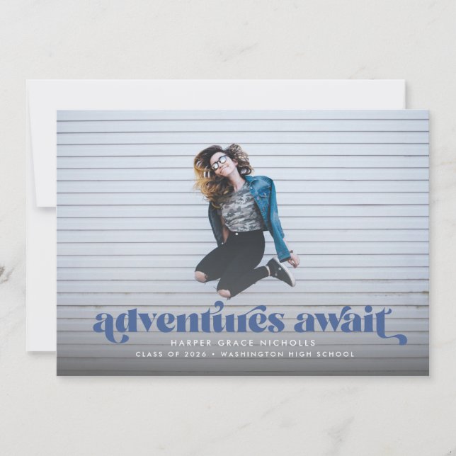 Adventures Await (Blue) Graduation Invitation (Front)