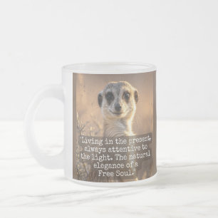 Adventurous Meerkat Living Frosted Glass Coffee Mug