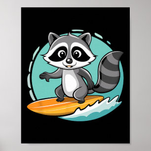 Adventurous Raccoon Surfing On Epic Waves Funny Su Poster