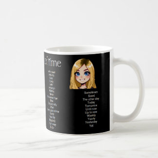 Adverbials of Time Coffee Mug