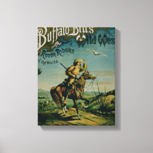 Advertisement for 'Buffalo Bill's Wild West and Co Canvas Print