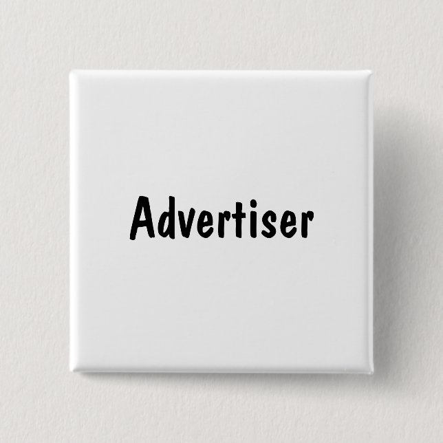 Advertiser 15 Cm Square Badge (Front)