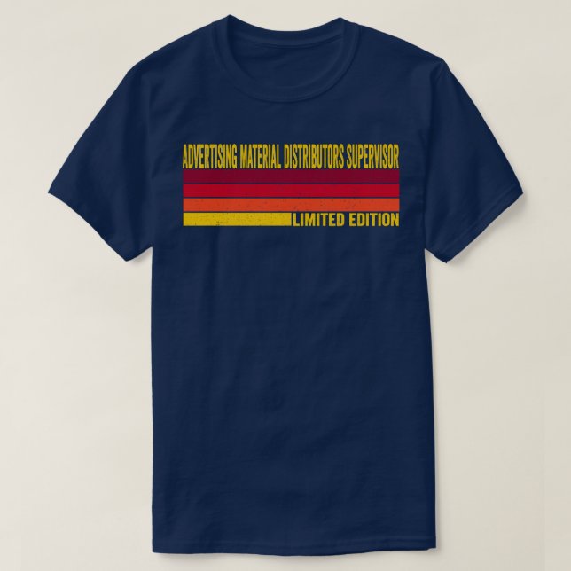 Advertising Material Distributors Supervisor T-Shirt (Design Front)