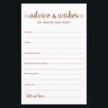 Advice and Wishes<br><div class="desc">These simple, terracotta and white, modern, minimal, handwritten script Advice & Wishes sheets are perfect to have bridal shower, rehearsal dinner or wedding guests fill out for the happy couple. People will love having the prompts - they make it so easy to leave loving words of advice and well wishes....</div>