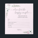 Advice for the happy couple flower bridal shower notepad<br><div class="desc">Have a note pad for guests to fill out at your bridal shower to capture their best advice is such a great idea. Personalised these with the bride and groom's names. Present it to them at the end of the party for cherished wisdom they can hold on to as they...</div>