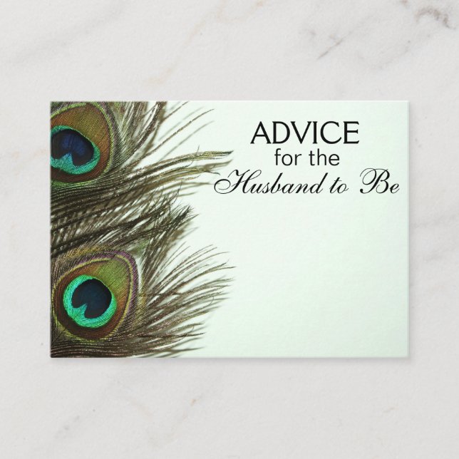 Advice for the Husband to Be Peacock Feather Cards (Front)