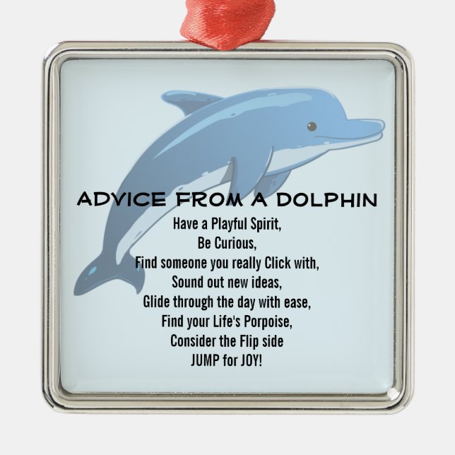 Advice from a Dolphin Ornament (Front)