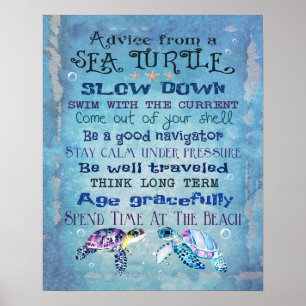 Advice From A Sea Turtle Coastal Poster